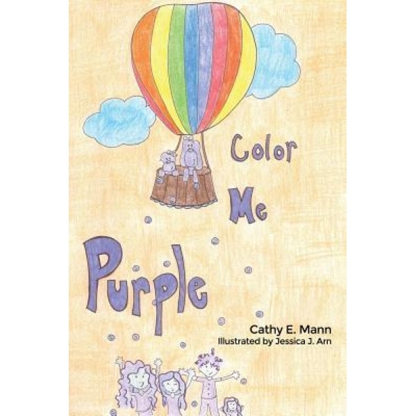 Color Me Purple, Cathy E. Mann (Author)