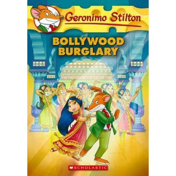 Bollywood Burglary, Geronimo Stilton (Author)