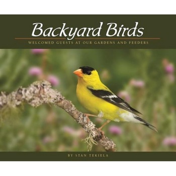 Backyard Birds: Welcomed Guests at Our Gardens and Feeders, Stan Tekiela (Author) Backyard Birds: Welcomed Guests at Our Gardens and Feeders, Stan Tekiela (Author)