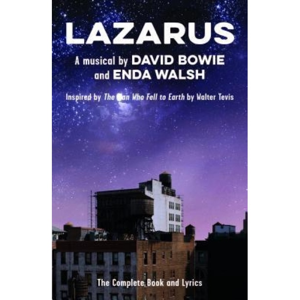 Lazarus: The Complete Book and Lyrics, David Bowie (Author)