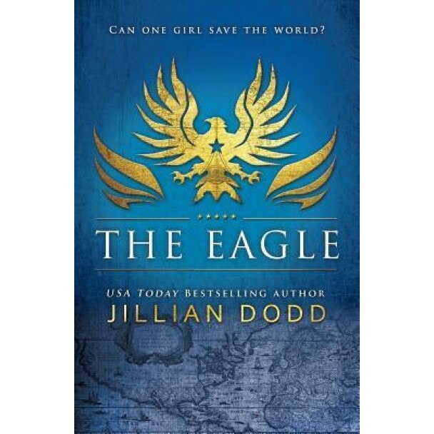 The Eagle, Jillian Dodd (Author)