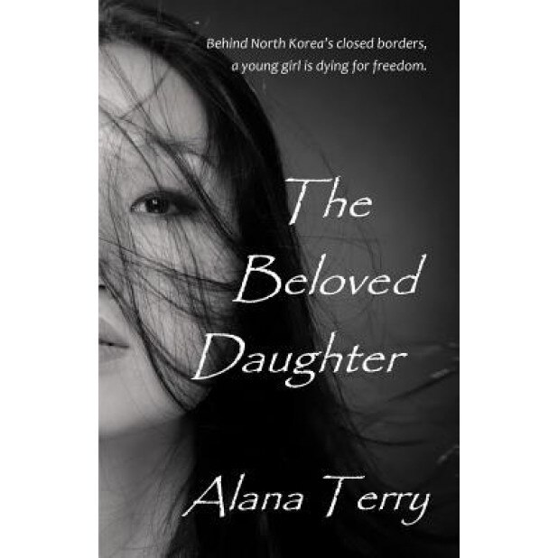 The Beloved Daughter, Alana Terry (Author)