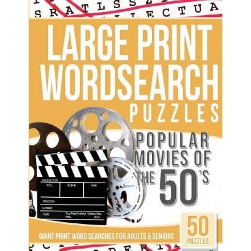 Large Print Wordsearches Puzzles Popular Movies of the 50s: Giant Print Word Searches for Adults & Seniors, Large Print Wordsearches (Author)