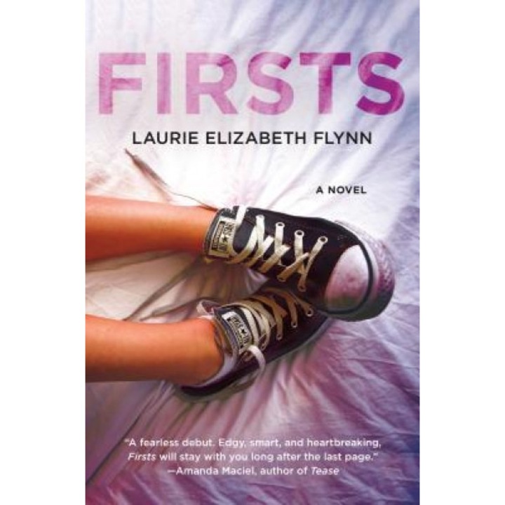 Firsts, Laurie Elizabeth Flynn (Author)