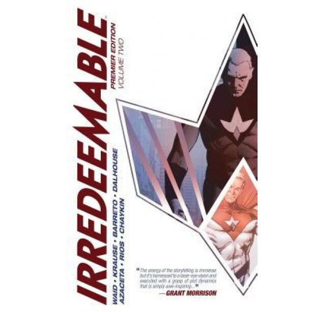 Irredeemable Premier Vol. 2, Mark Waid (Author)