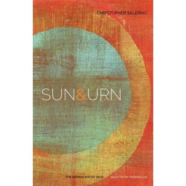 Sun & Urn: Poems, Christopher Salerno (Author)