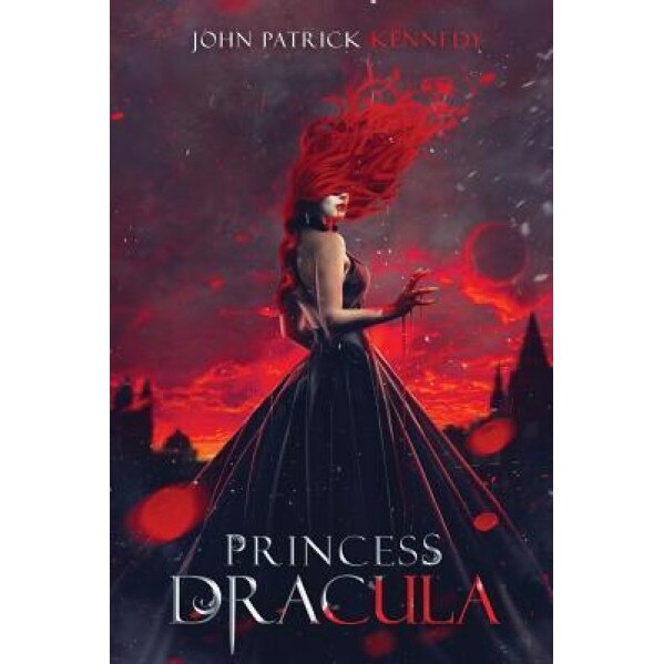 Princess Dracula, John Patrick Kennedy (Author)