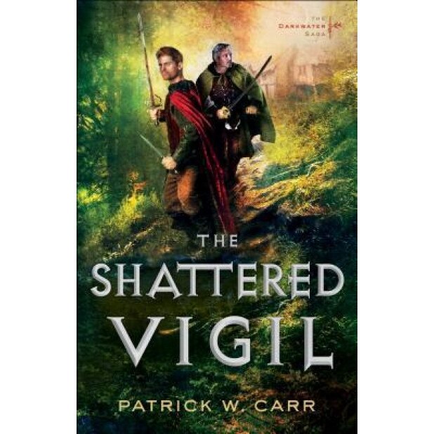 The Shattered Vigil, Patrick W. Carr (Author)