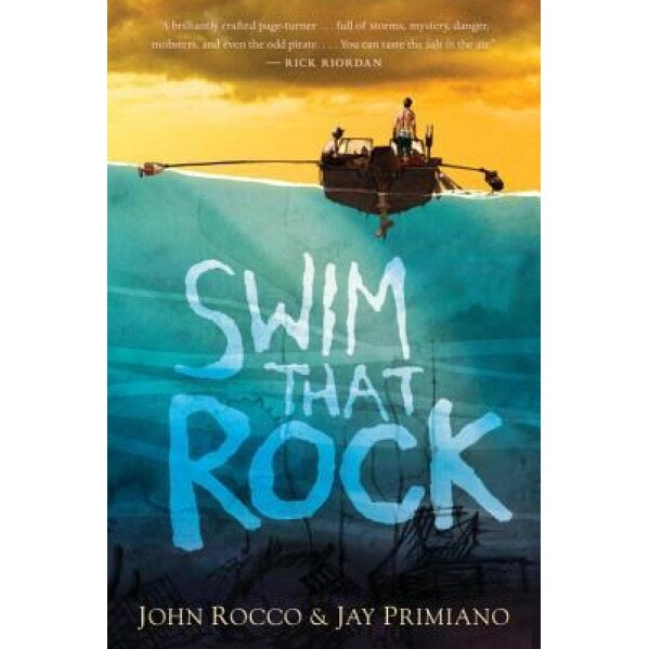 Swim That Rock, John Rocco (Author)
