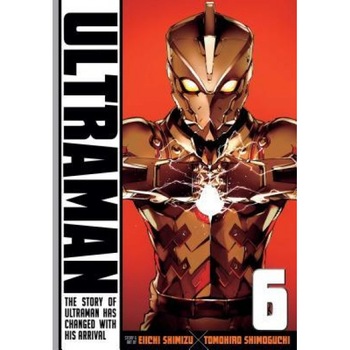 Ultraman, Vol. 6, Eiichi Shimizu (Author) Ultraman, Vol. 6, Eiichi Shimizu (Author)