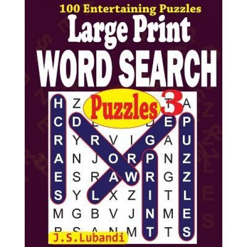 Large Print Word Search Puzzles 3, J. S. Lubandi (Author)
