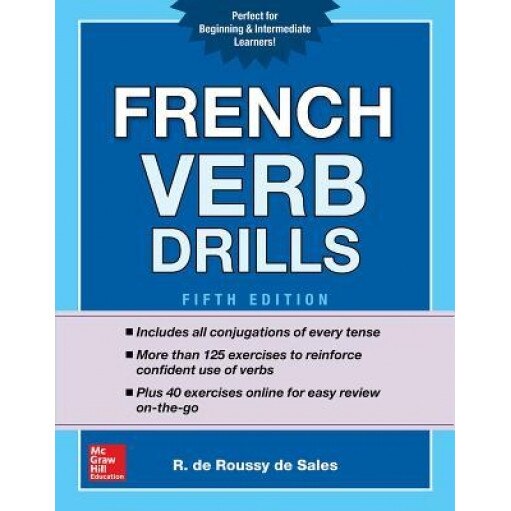 French Verb Drills, Fifth Edition, R. de Roussy de Sales (Author)
