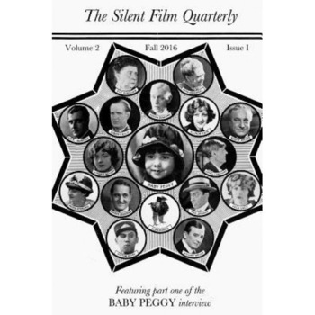 Silent Film Quarterly, Issue 5, Charles Epting (Author) Silent Film Quarterly, Issue 5, Charles Epting (Author)
