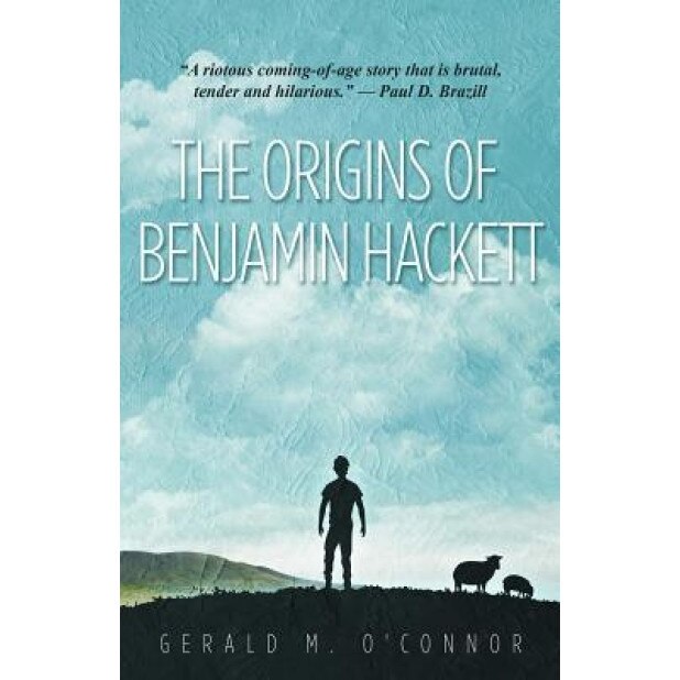 The Origins of Benjamin Hackett, Gerald O'Connor (Author)