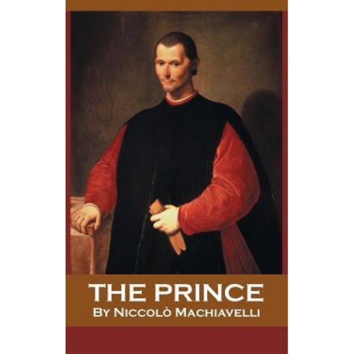 The Prince, Niccolo Machiavelli (Author)