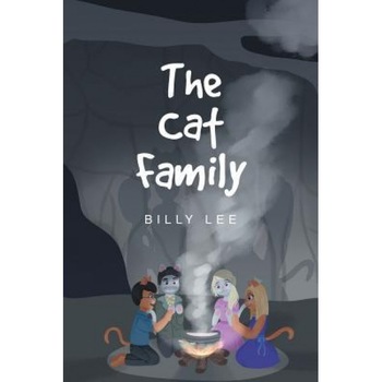 The Cat Family, Billy Lee (Author) The Cat Family, Billy Lee (Author)