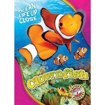 Clownfish, Kari Schuetz (Author) Clownfish, Kari Schuetz (Author)