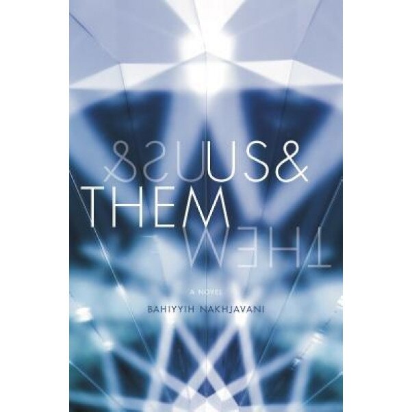 Us&them, Bahiyyih Nakhjavani (Author)