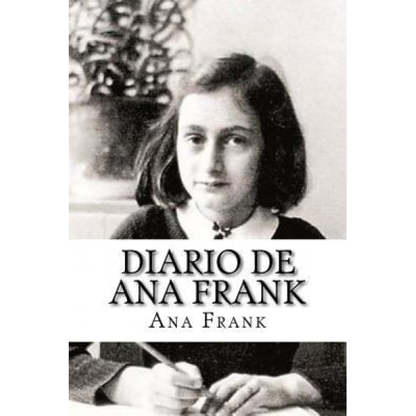 Diario de Ana Frank, Ana Frank (Author)