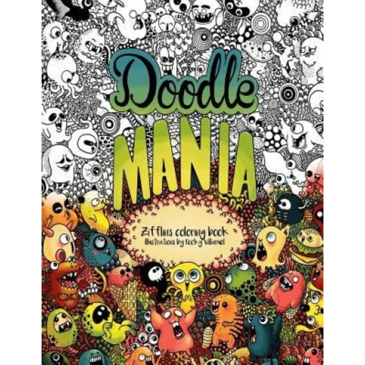 Doodle Mania: Zifflin's Coloring Book, Zifflin (Author)