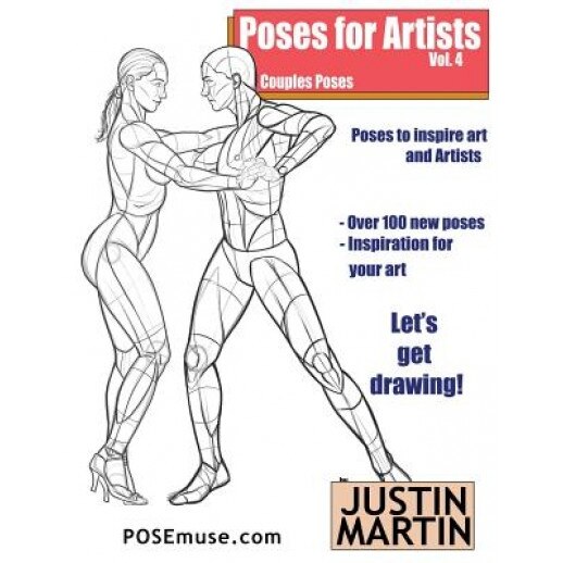 Poses for Artists Volume 4 - Couples Poses: An Essential Reference for Figure Drawing and the Human Form, Justin R. Martin (Author)