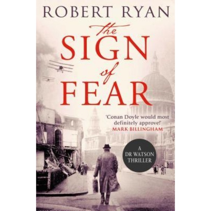 The Sign of Fear: A Doctor Watson Thriller, Robert Ryan (Author)