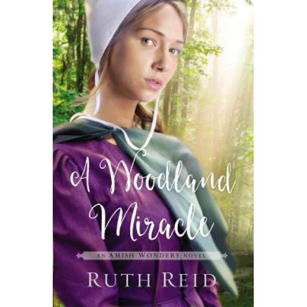 A Woodland Miracle, Ruth Reid (Author)