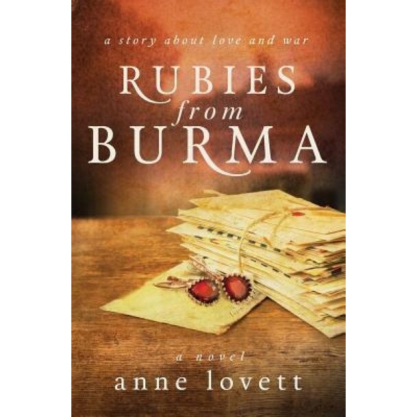 Rubies from Burma, Anne Lovett (Author)