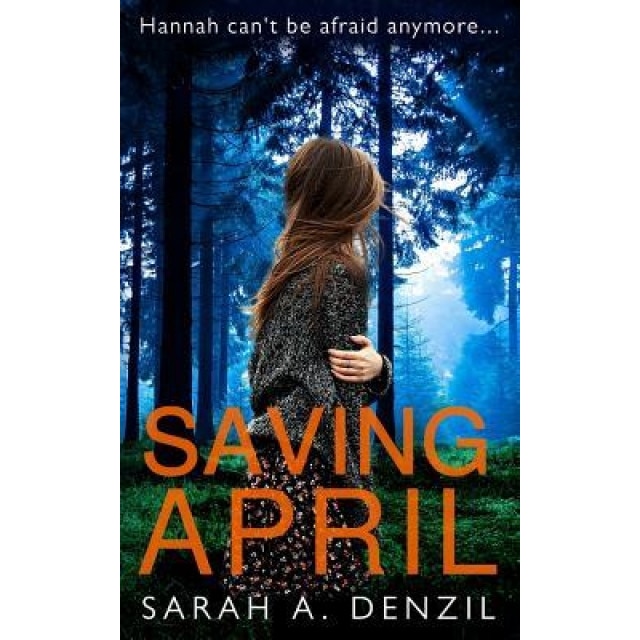 Saving April, Sarah a. Denzil (Author)