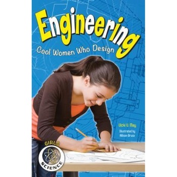 Engineering: Cool Women Who Design, Vicki V. May (Author) Engineering: Cool Women Who Design, Vicki V. May (Author)