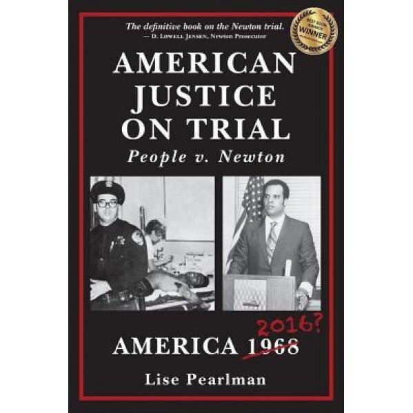 American Justice on Trial: People V. Newton, Lise Pearlman (Author)