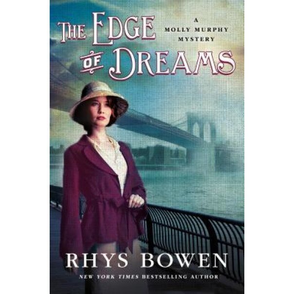 The Edge of Dreams, Rhys Bowen (Author)