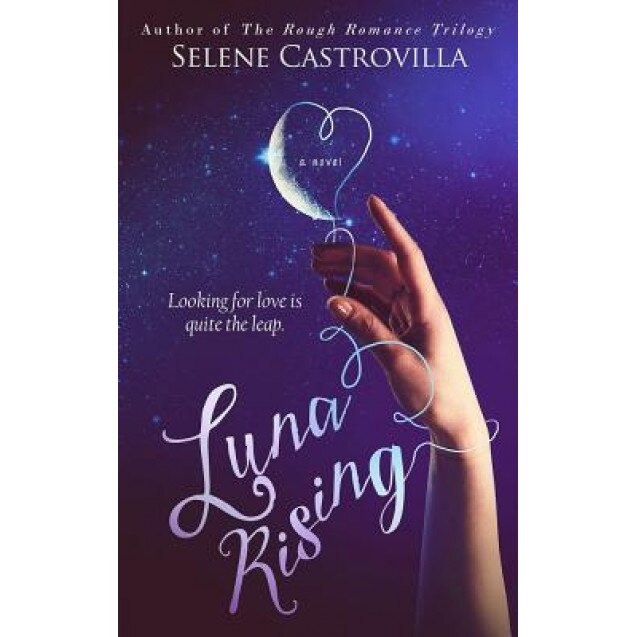 Luna Rising, Selene Castrovilla (Author)