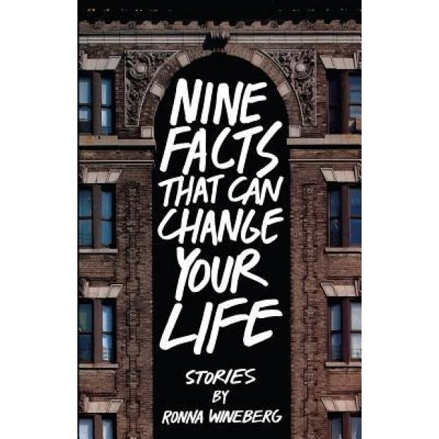 Nine Facts That Can Change Your Life, Ronna Wineberg (Author)