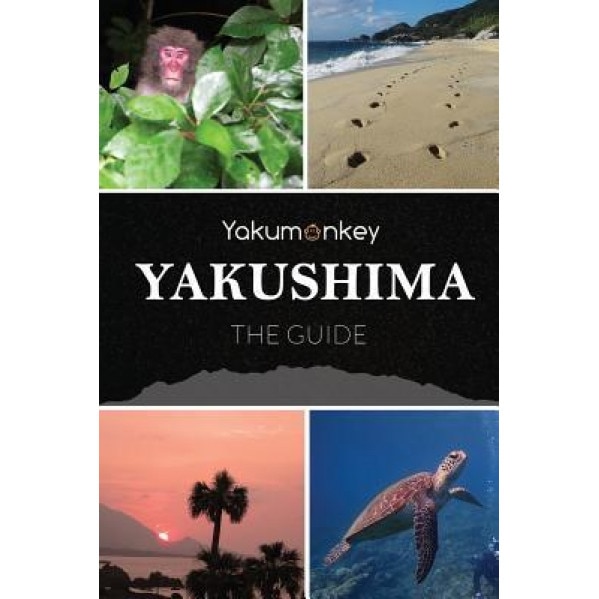 The Yakushima Guide, Clive Witham (Author)