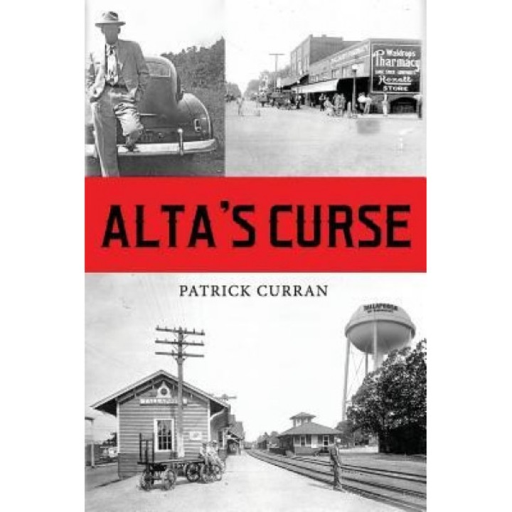 Alta's Curse, Patrick Curran (Author)