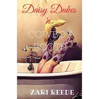 daisy dukes n cowboy boots zari reede author imagen 11_0_
0
