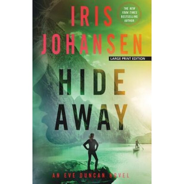 Hide Away, Iris Johansen (Author)