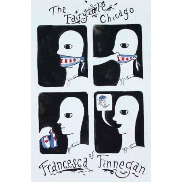 The Fairytale Chicago of Francesca Finnegan, Steve Wiley (Author)