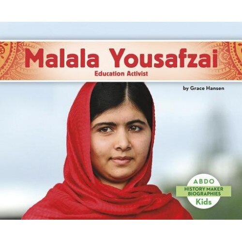 Malala Yousafzai: Education Activist, Grace Hansen (Author)