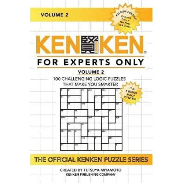 Kenken: For Experts Only, Volume 2, Kenken Puzzle Company (Author)