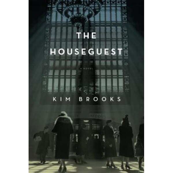 The Houseguest, Kim Brooks (Author)