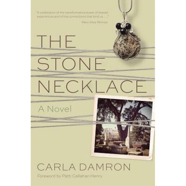 The Stone Necklace, Carla Damron (Author)