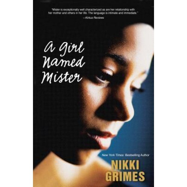 A Girl Named Mister, Nikki Grimes (Author)