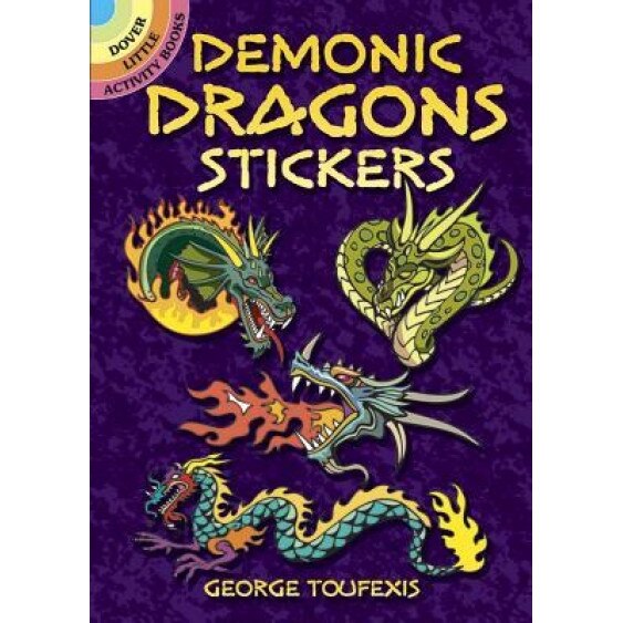 Demonic Dragons Stickers, George Toufexis (Author)