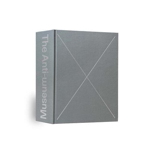 The Anti-Museum: An Anthology, Matthieu Copeland (Editor)