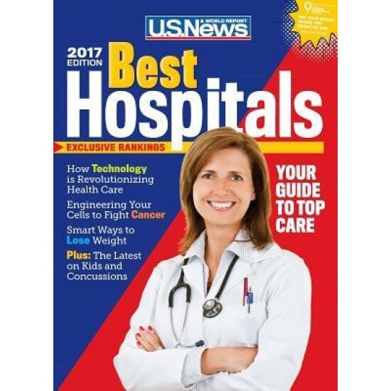 Best Hospitals 2017, U. S. Report (Author)