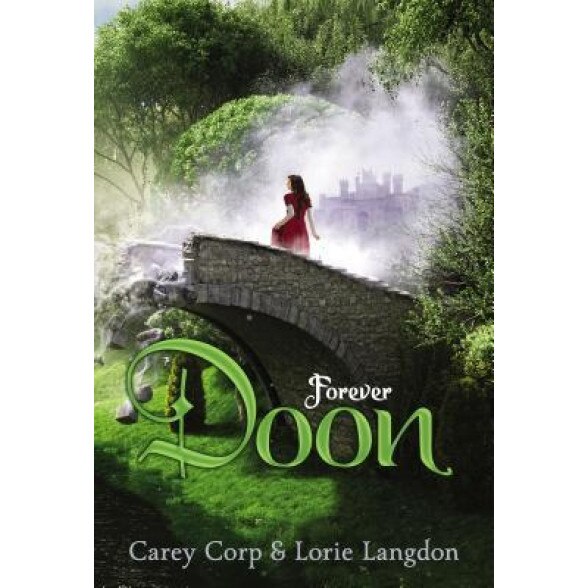 Forever Doon, Carey Corp (Author)
