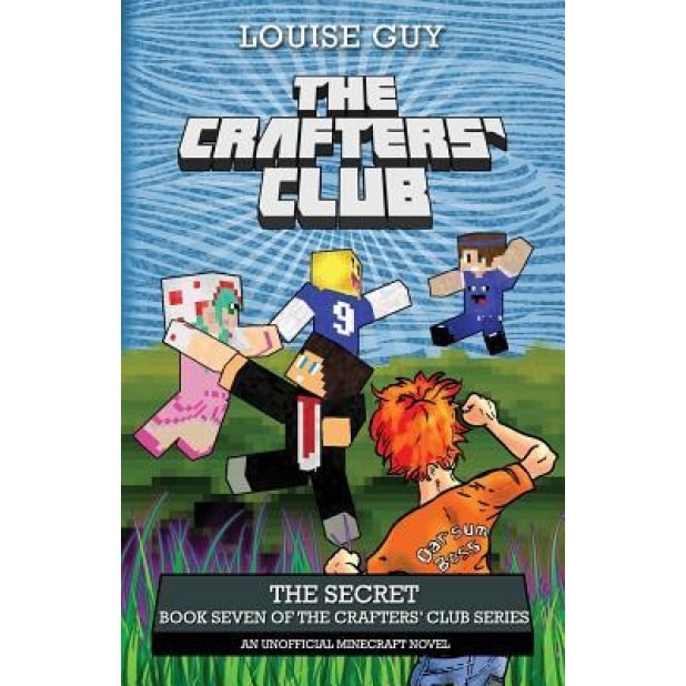 The Secret: Book Seven of the Crafters' Club Series, Guy Louise (Author)