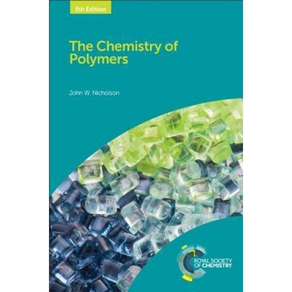 The Chemistry of Polymers, Royal Society of Chemistry